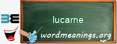 WordMeaning blackboard for lucarne